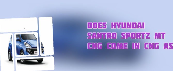 Santro cng